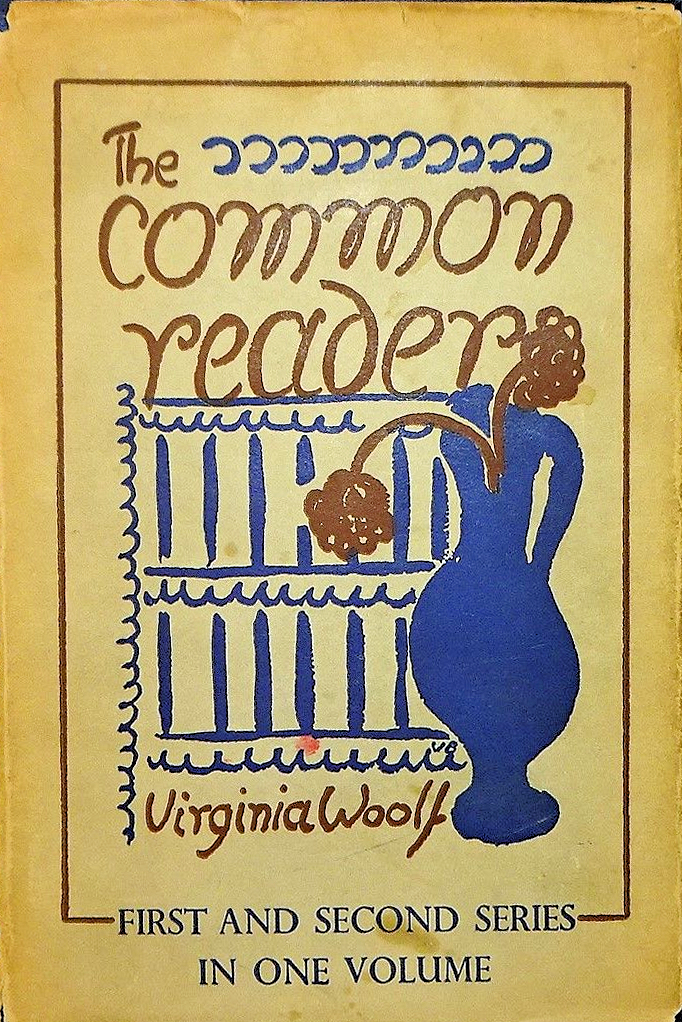 The Common Reader by Virginia Woolf - 1925 - Virginia Woolf Project